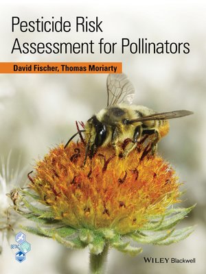 cover image of Pesticide Risk Assessment for Pollinators